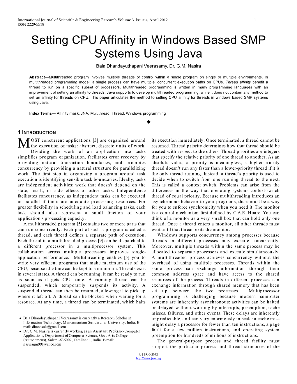 Setting CPU Affinity in Windows Based SMP Systems Using Java Bala Dhandayuthapani Veerasamy, Dr