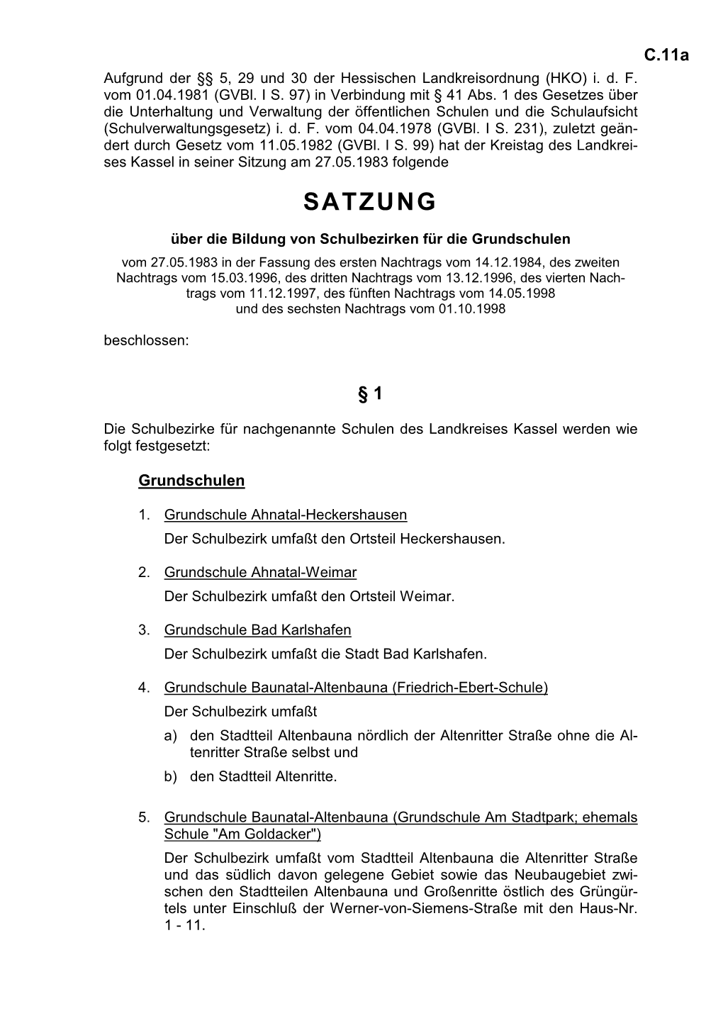 001120 C 11 a Satzung Bildung Schulbezirke GR Schulen.D…