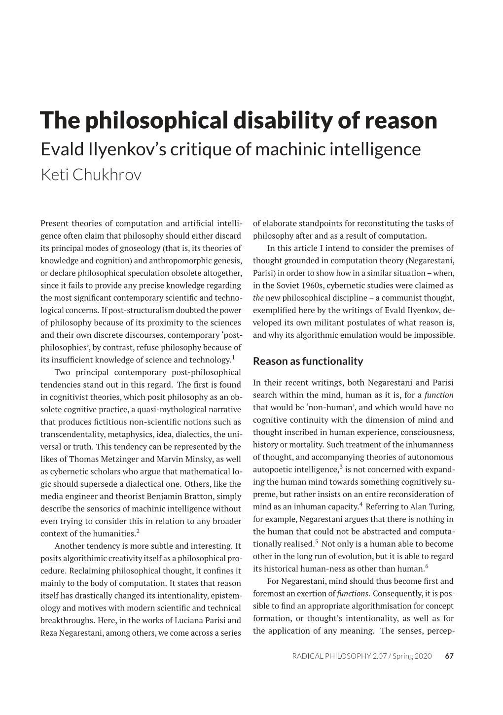 The Philosophical Disability of Reason Evald Ilyenkov’S Critique of Machinic Intelligence Keti Chukhrov