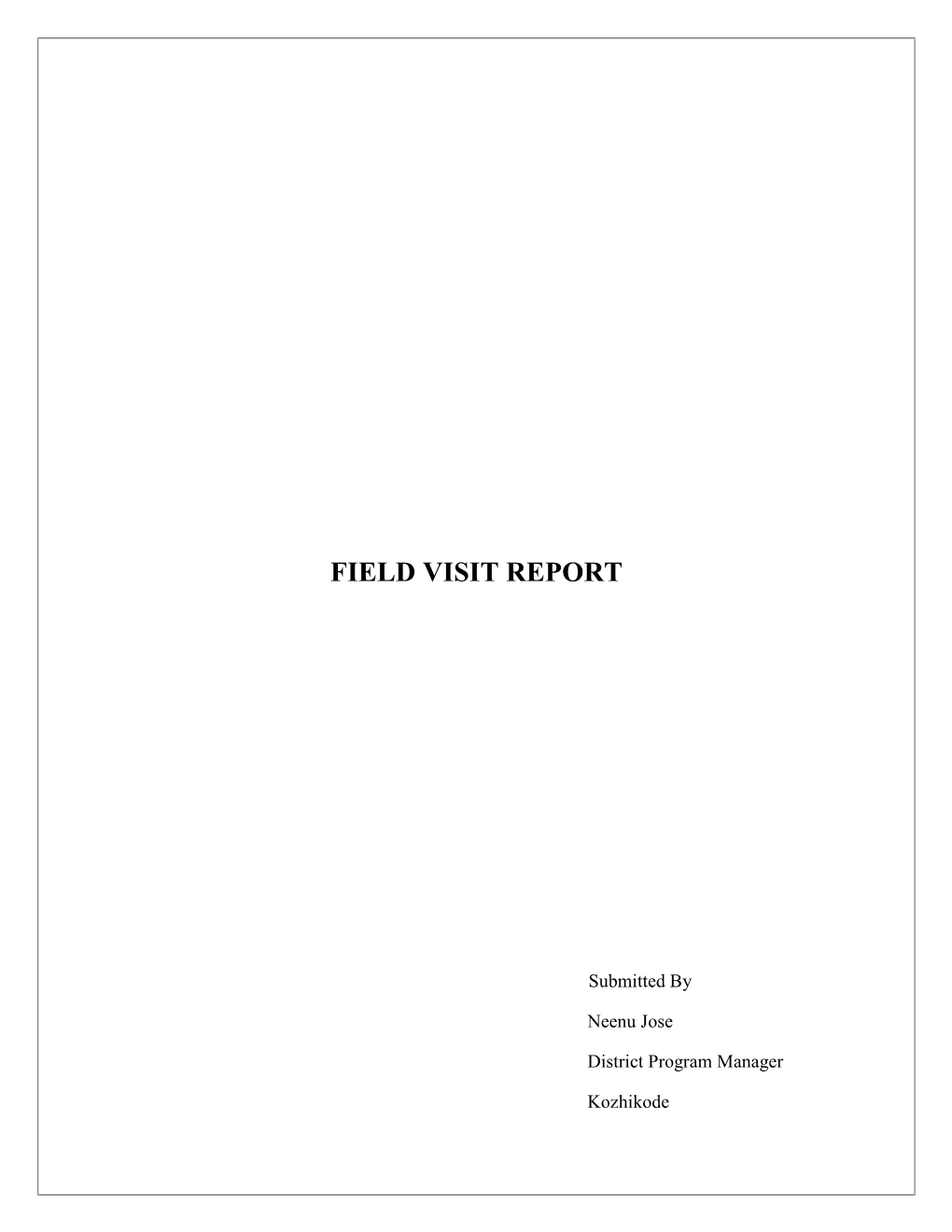 Field Visit Report