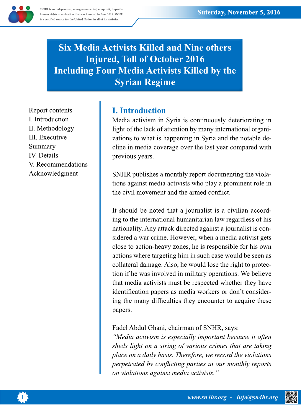 Six Media Activists Killed and Nine Others Injured, Toll of October 2016 Including Four Media Activists Killed by the Syrian Regime