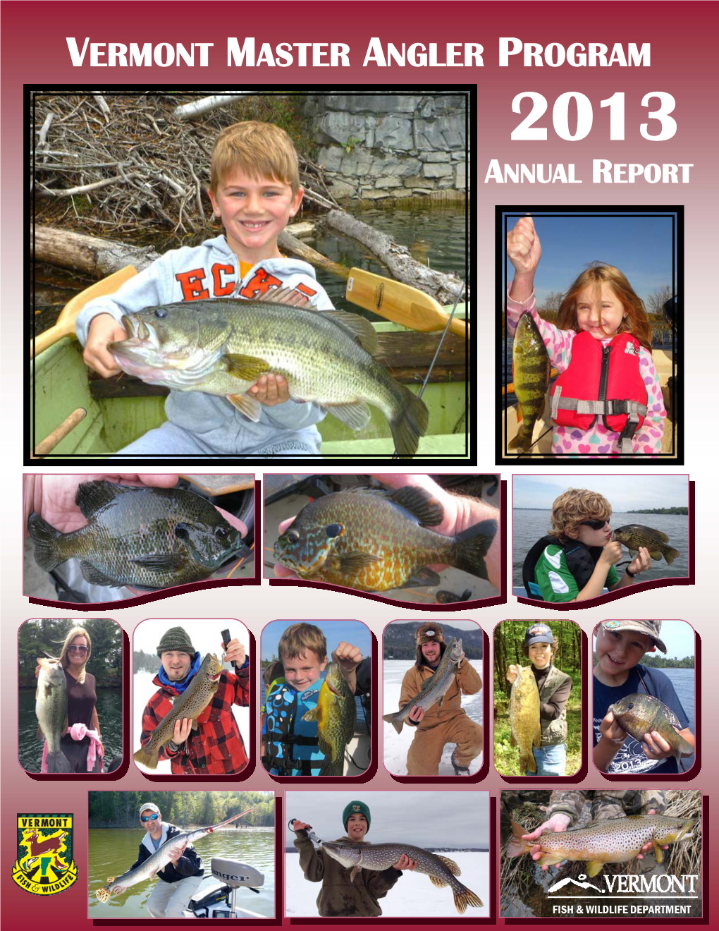 2013 Master Angler Program Annual Report