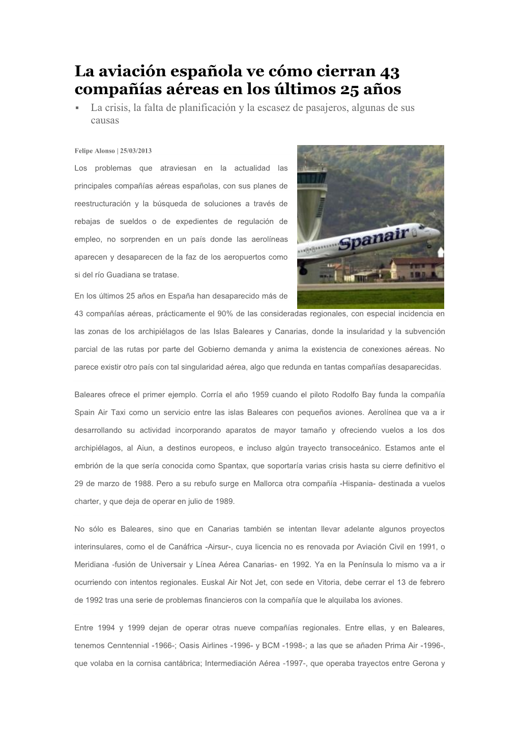 La Aviación Española Ve Cómo Cierran 43 Compañías Aéreas En Los Últimos 25 Años