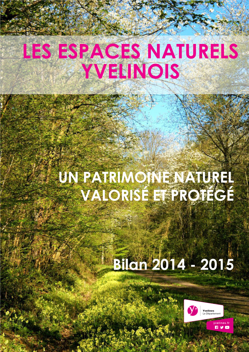 Les Espaces Naturels Yvelinois