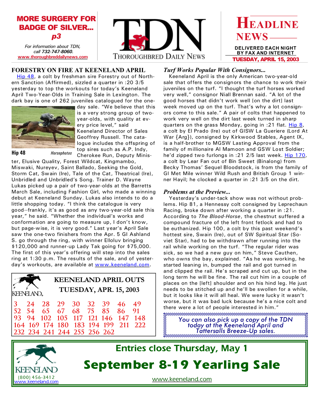 September 8-19 Yearling Sale (800) 456-3412 TDN P HEADLINE NEWS • 4/15/03 • PAGE 2 of 6