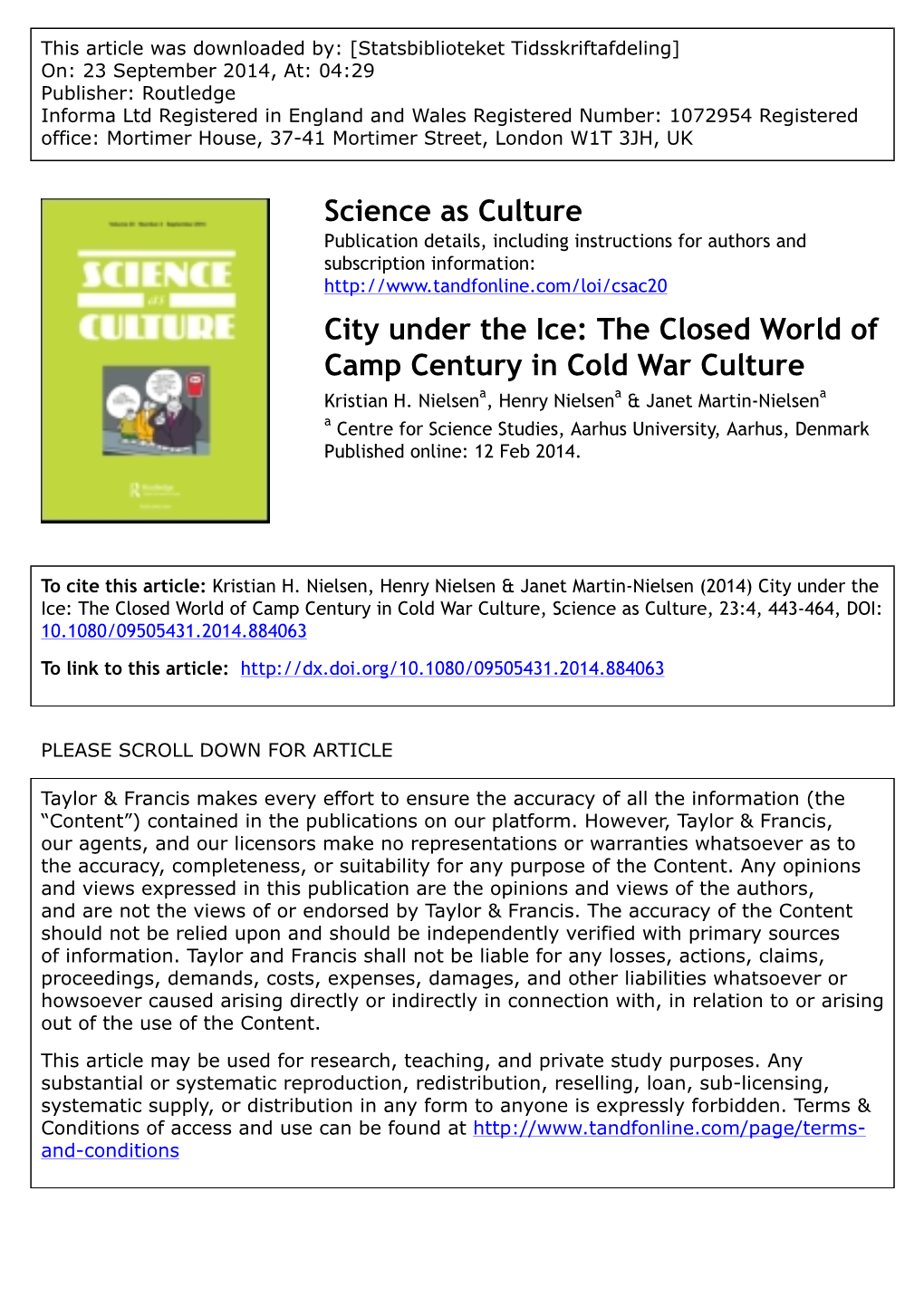 City Under the Ice: the Closed World of Camp Century in Cold War Culture Kristian H