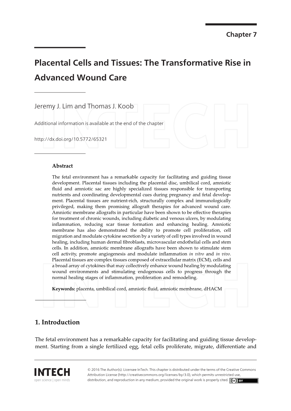 Placental Cells and Tissues: the Transformative Rise in Advanced Wound Care