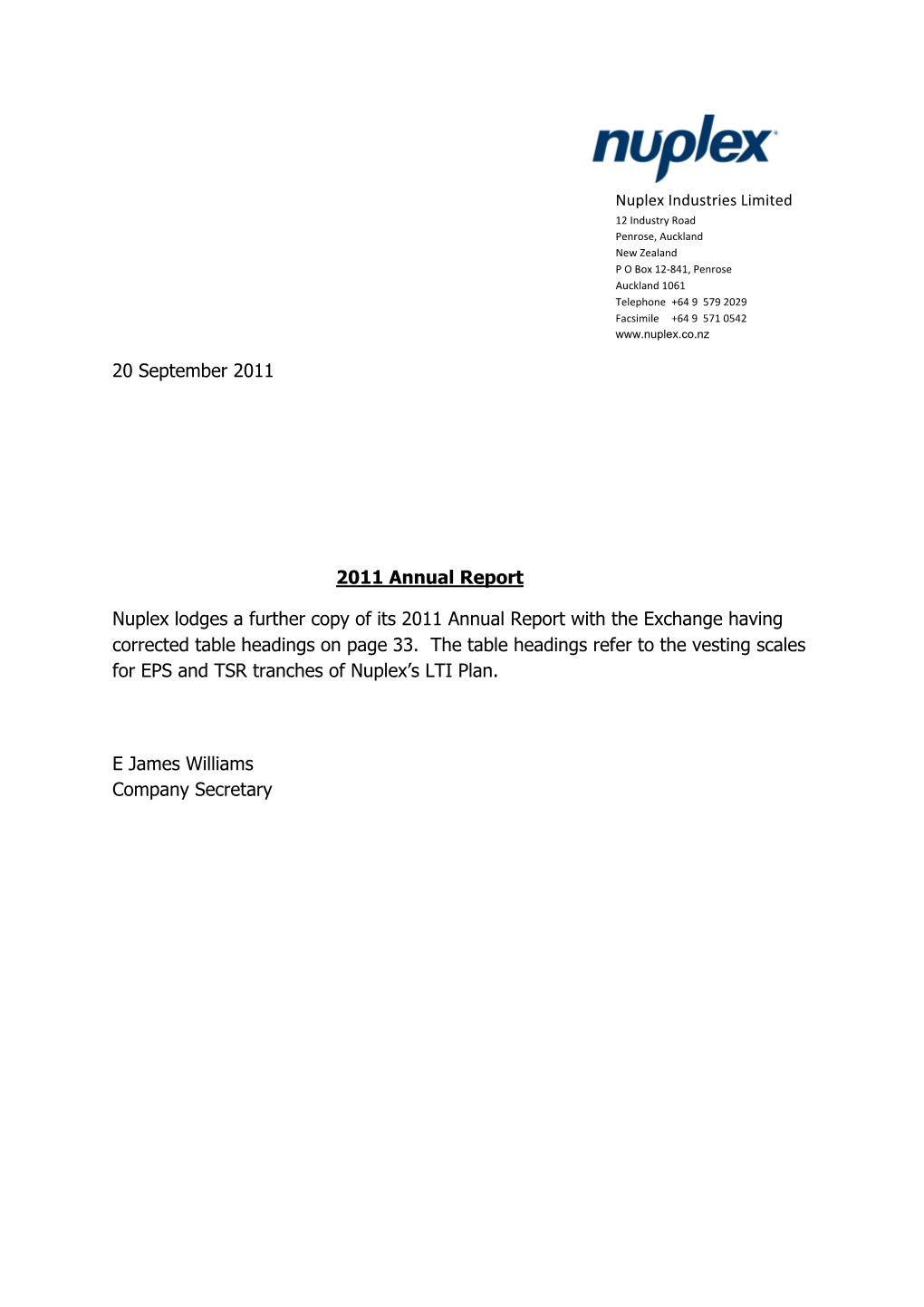 20 September 2011 2011 Annual Report Nuplex Lodges a Further