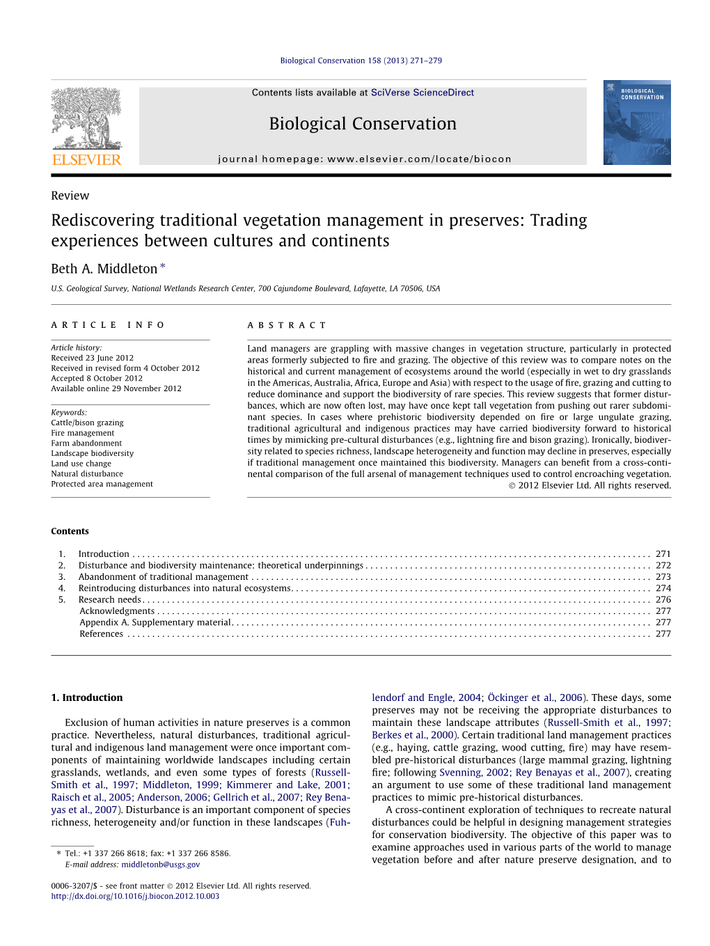 Rediscovering Traditional Vegetation Management in Preserves: Trading Experiences Between Cultures and Continents ⇑ Beth A