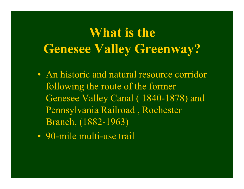 What Is the Genesee Valley Greenway?