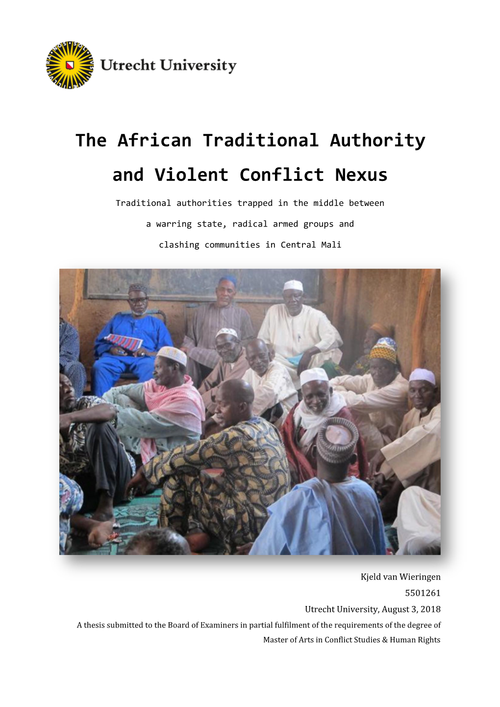 The African Traditional Authority and Violent Conflict Nexus