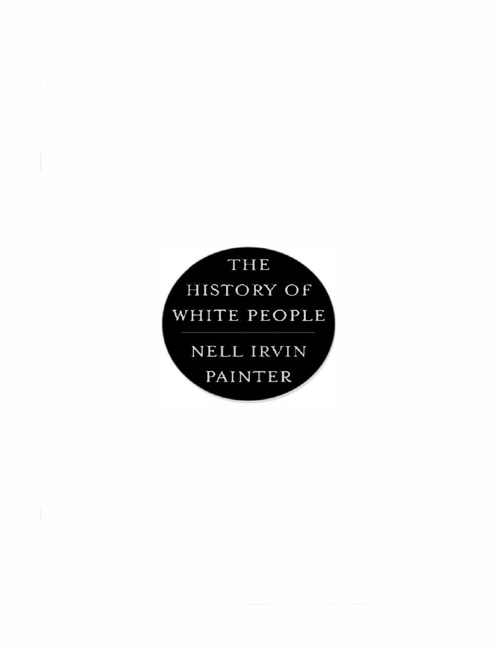 The History of White People I Nell Irvin Painter