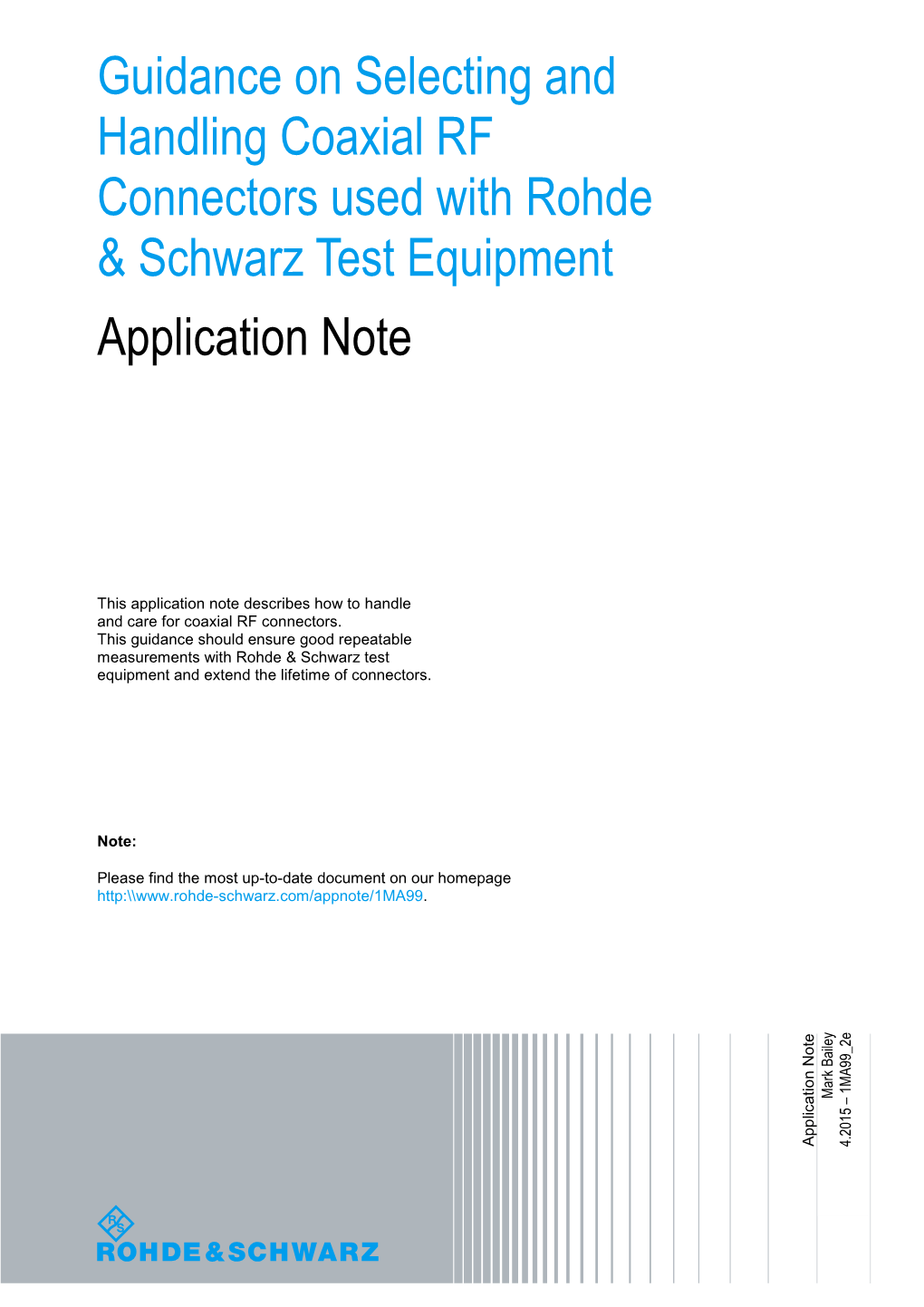 Guidance on Selecting and Handling Coaxial RF Connectors Used with Rohde & Schwarz Test Equipment