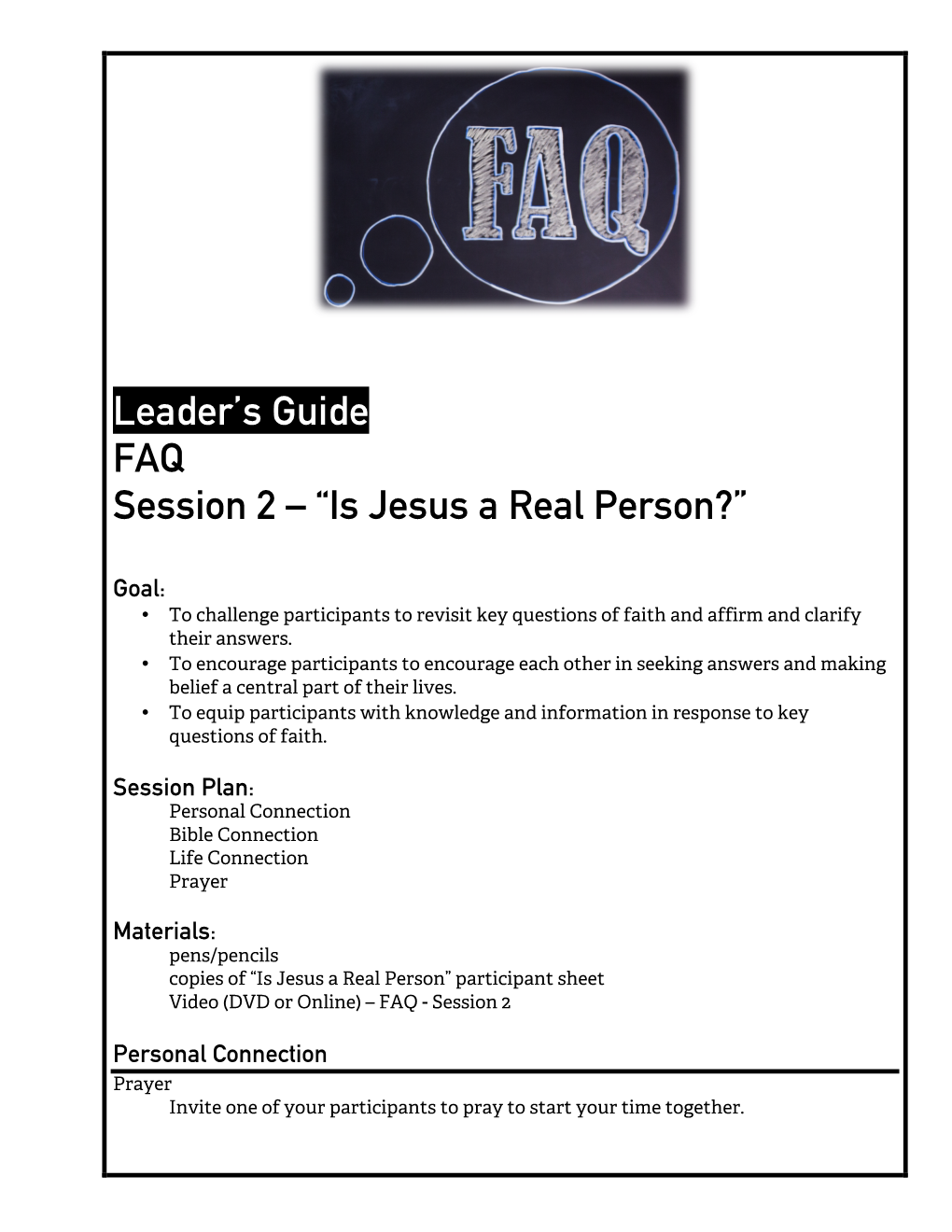 Leader's Guide FAQ Session 2 – “Is Jesus a Real Person?”