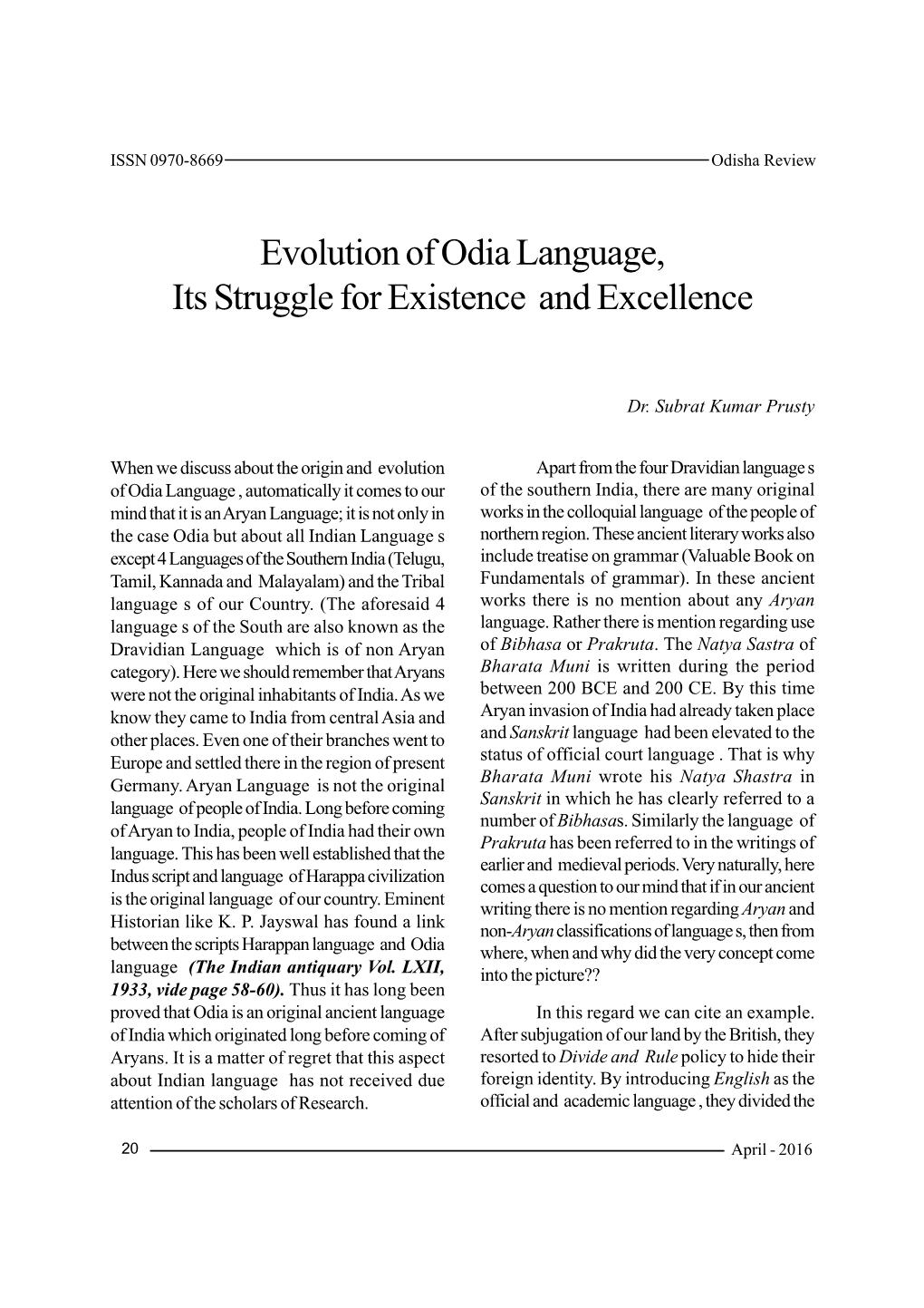 Evolution of Odia Language, Its Struggle for Existence and Excellence