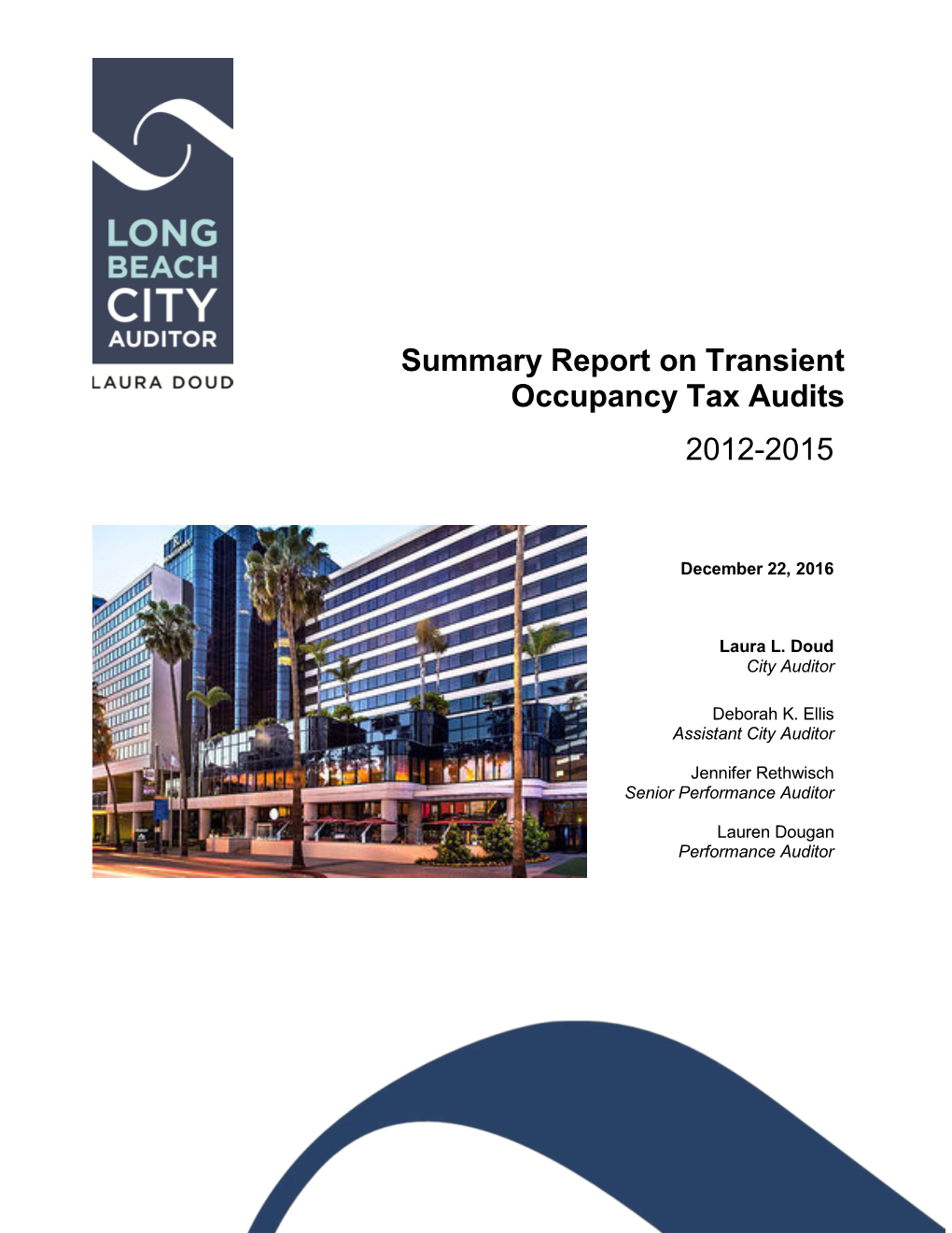 Summary Report on Transient Occupancy Tax Audits 2012-2015