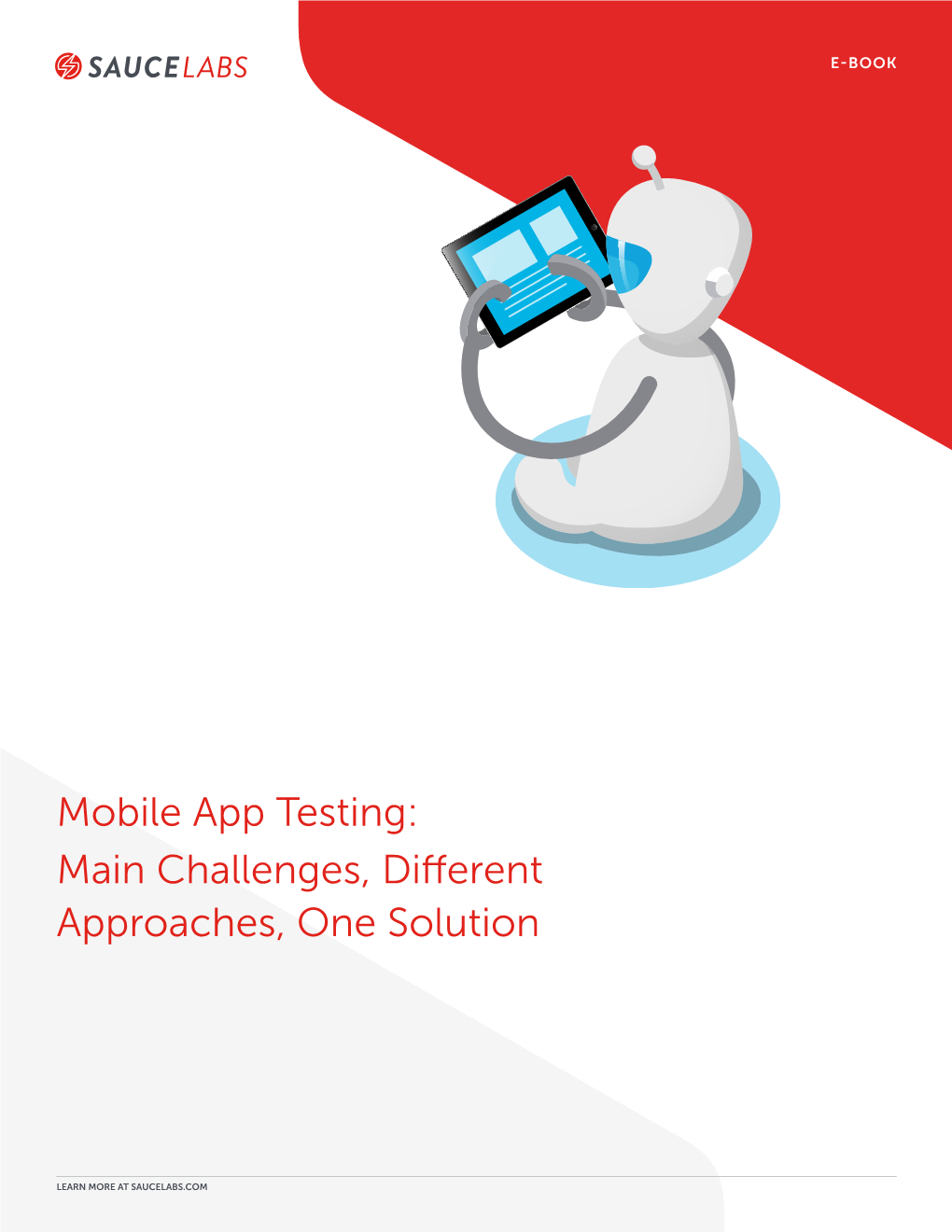 Mobile App Testing: Main Challenges, Different Approaches, One Solution