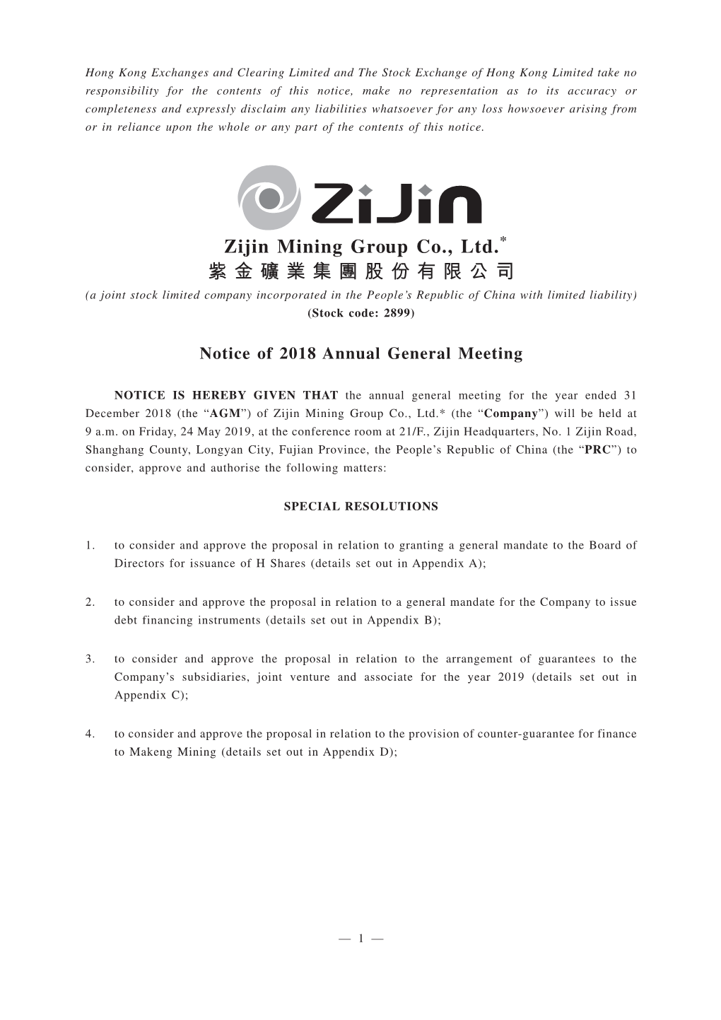 Zijin Mining Group Co., Ltd.* 紫金礦業集團股份有限公司 (A Joint Stock Limited Company Incorporated in the People’S Republic of China with Limited Liability) (Stock Code: 2899)