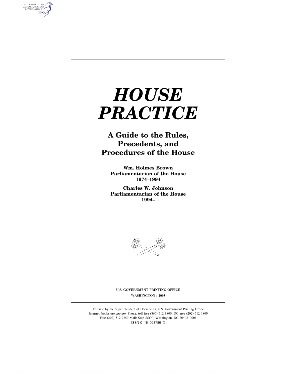 House Practice