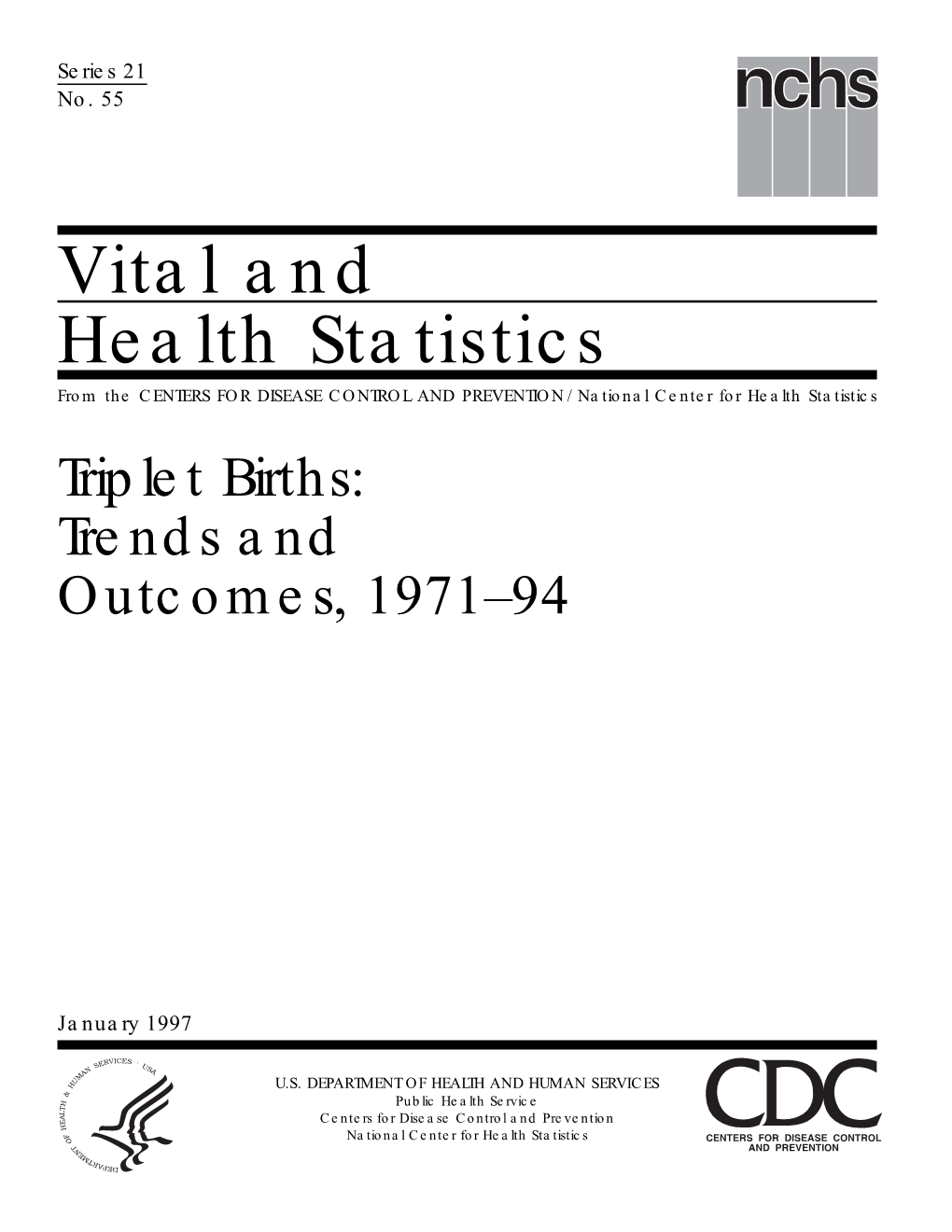 Vital and Health Statistics, Series 21, No 55