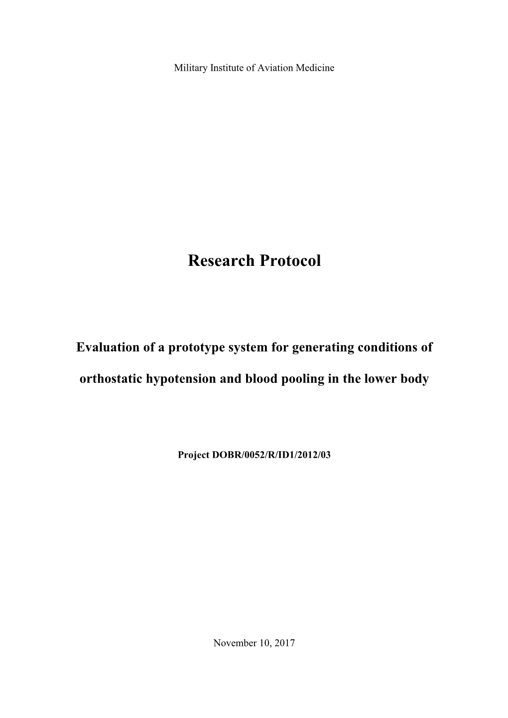 Evaluation of a Prototype System for Generating Conditions of Orthostatic Hypotension and Blood Pooling in the Lower Body