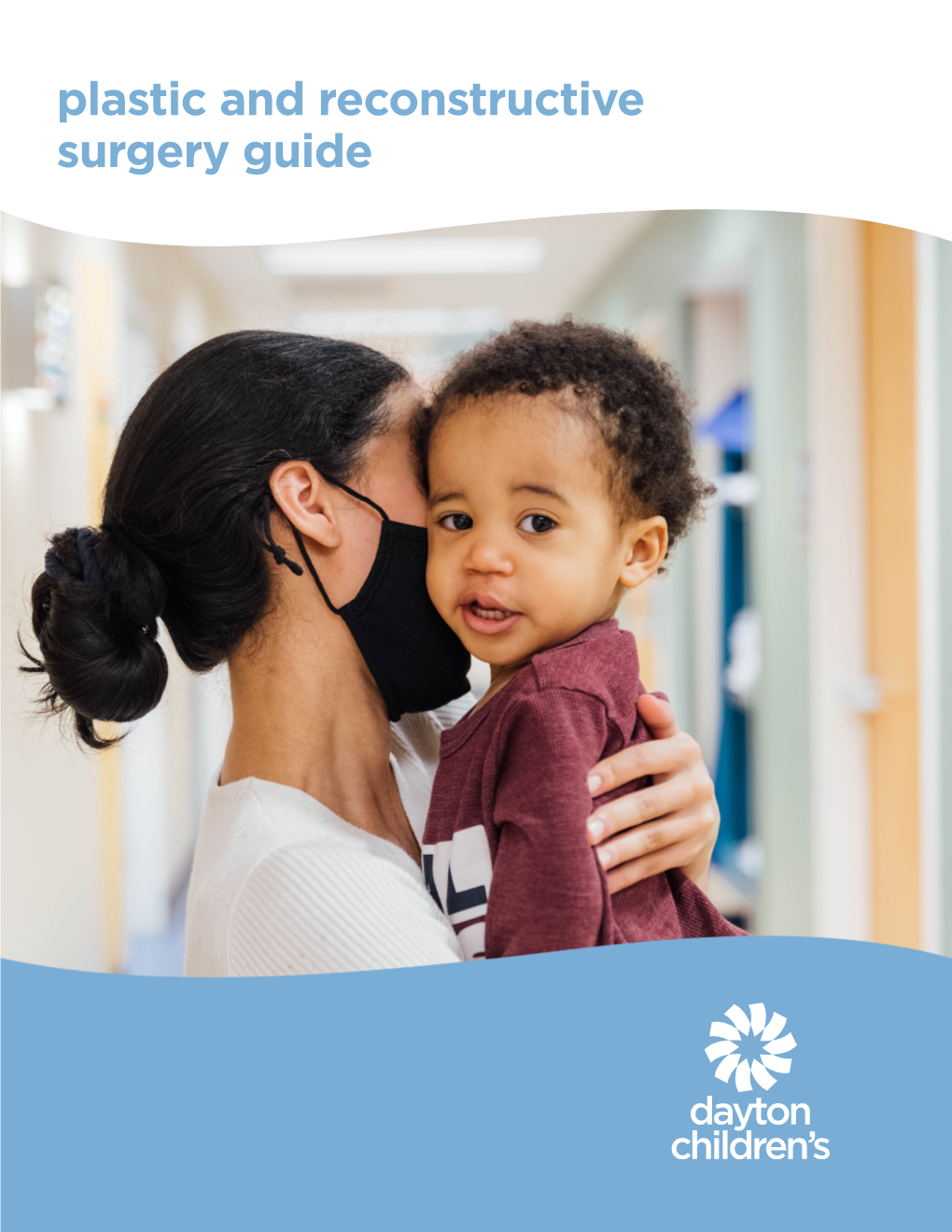 Plastic and Reconstructive Surgery Guide Dayton Children’S Offers Advanced Children and Adolescents
