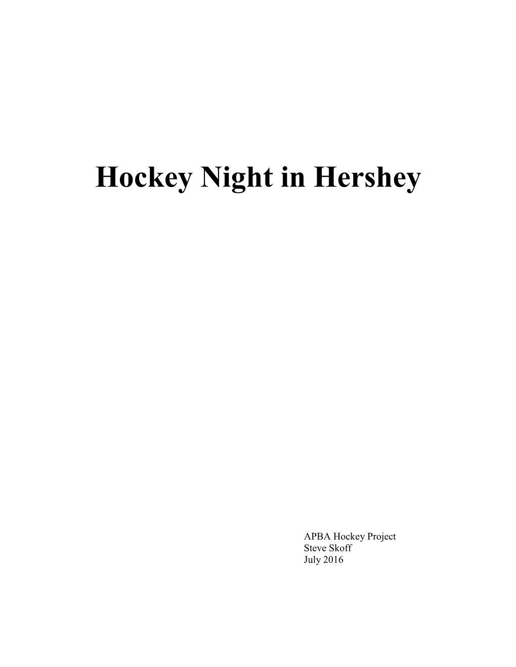 Hockey Night in Hershey