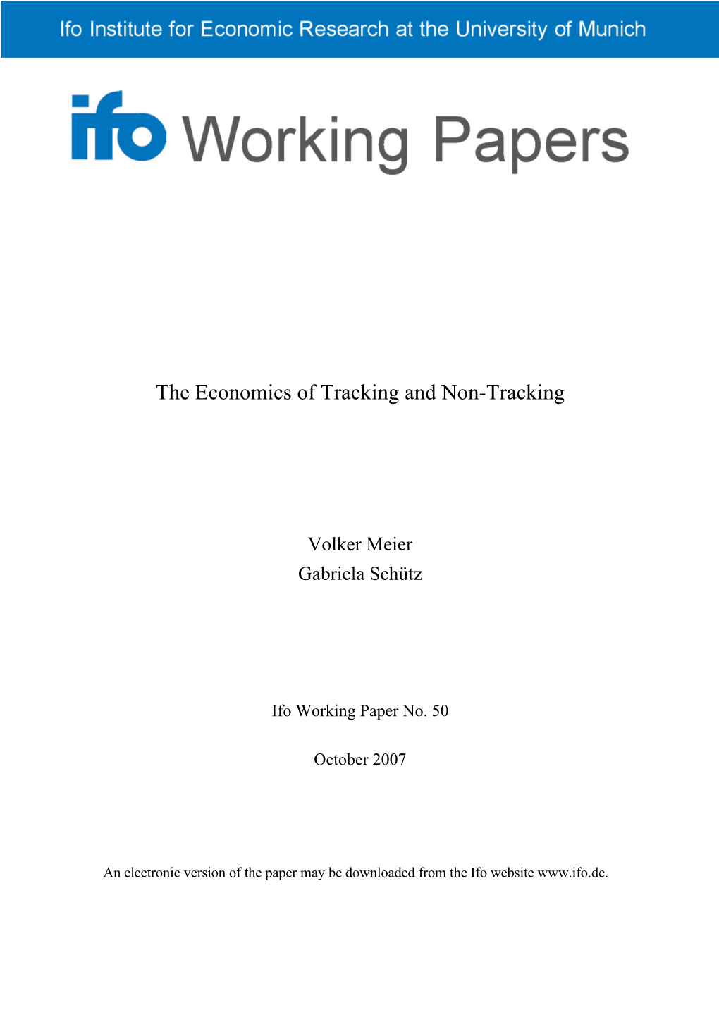 The Economics of Tracking and Non-Tracking