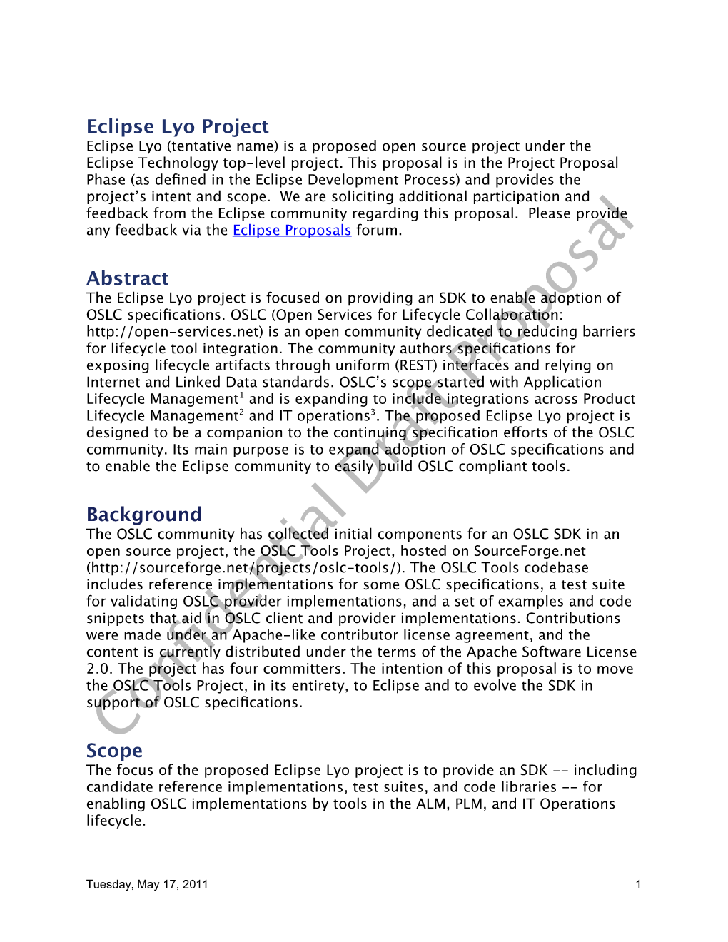 Eclipse Lyo Project Eclipse Lyo (Tentative Name) Is a Proposed Open Source Project Under the Eclipse Technology Top-Level Project