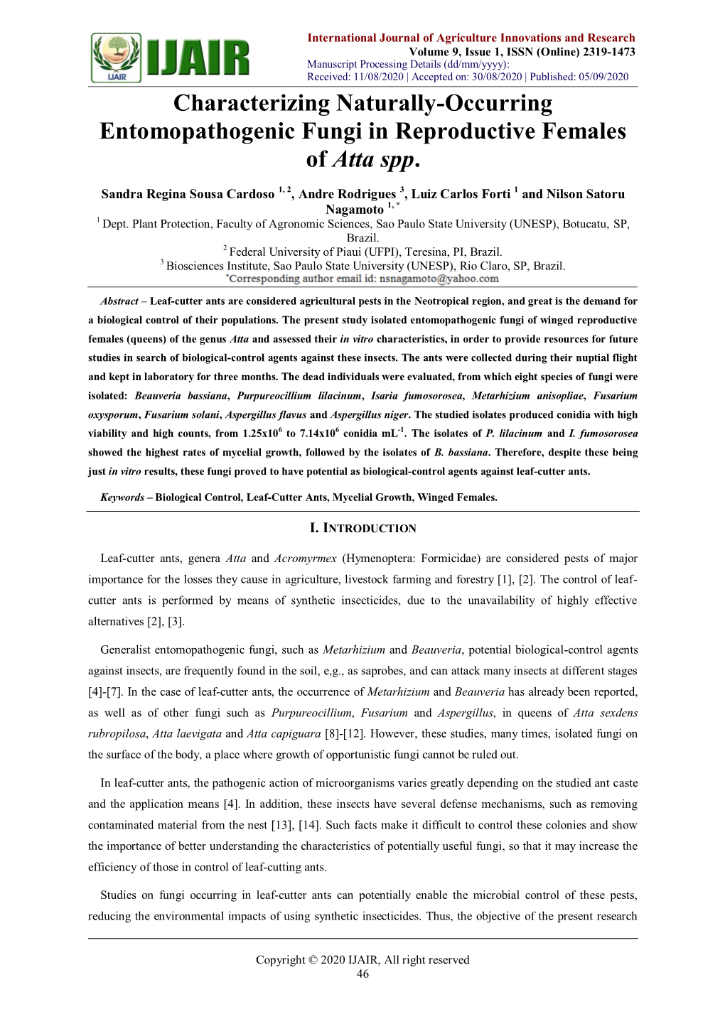 Characterizing Naturally-Occurring Entomopathogenic Fungi in Reproductive Females of Atta Spp