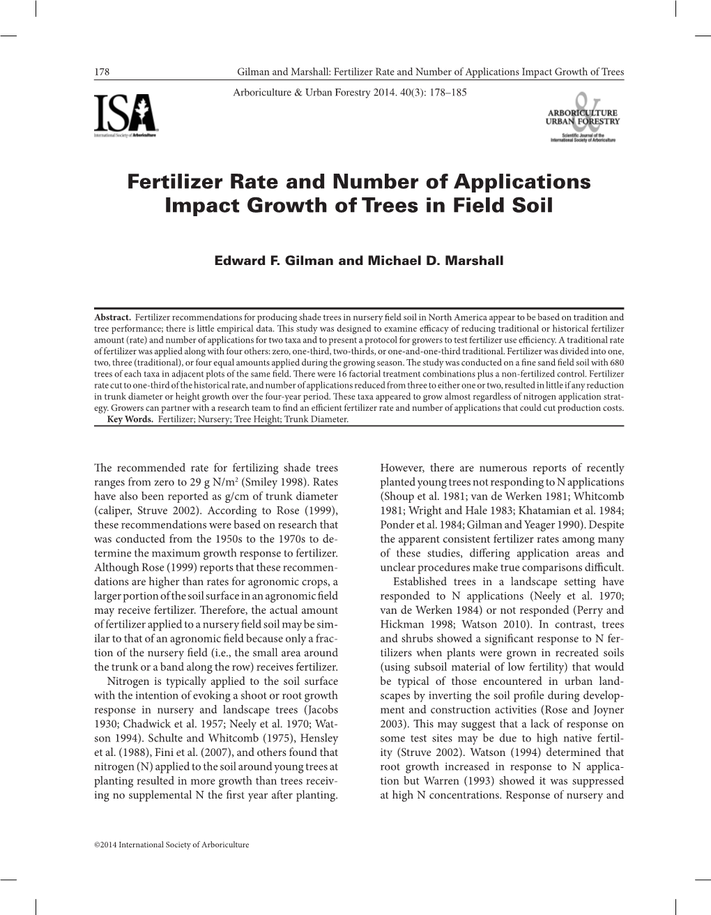 Fertilizer Rate and Number of Applications Impact Growth of Trees in Field Soil