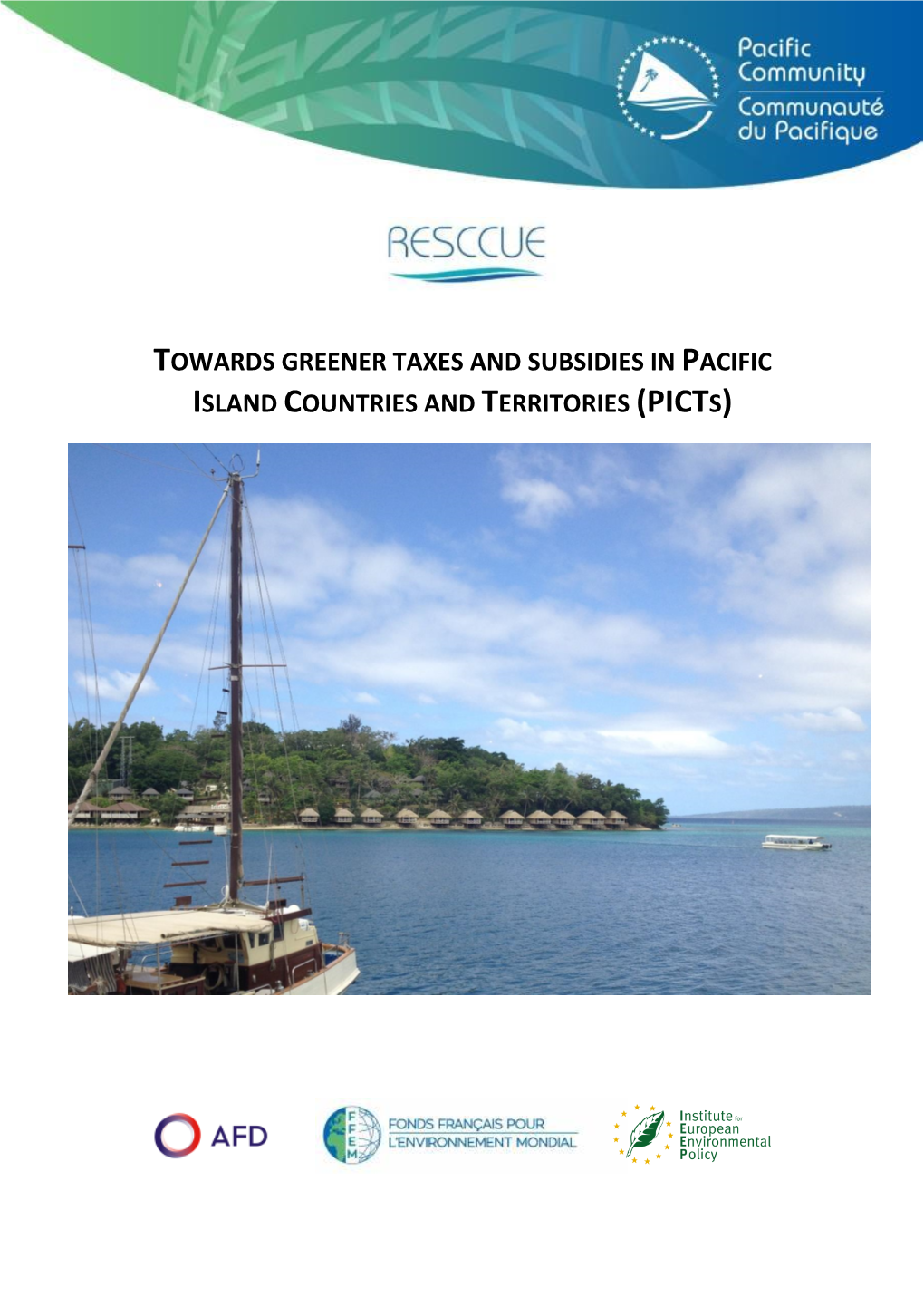 Towards Greener Taxes and Subsidies in Pacific Island Countries and Territories (Picts)