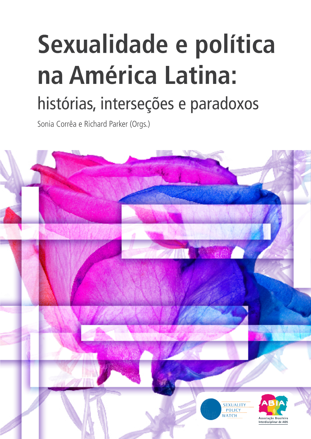 Sexualidade E Política Na América Latina