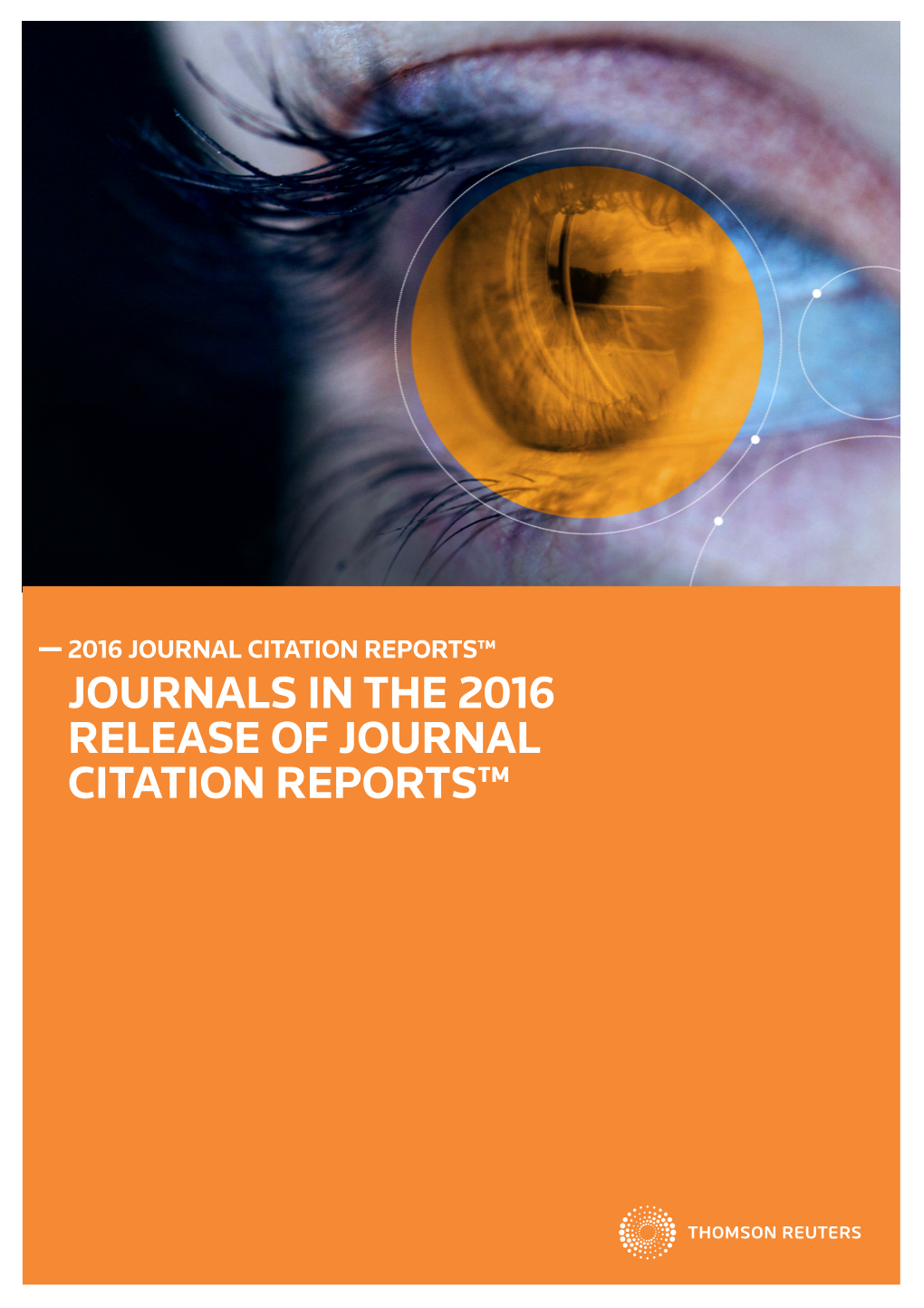 Journals in the 2016 Release of Journal Citation Reports™ 2016