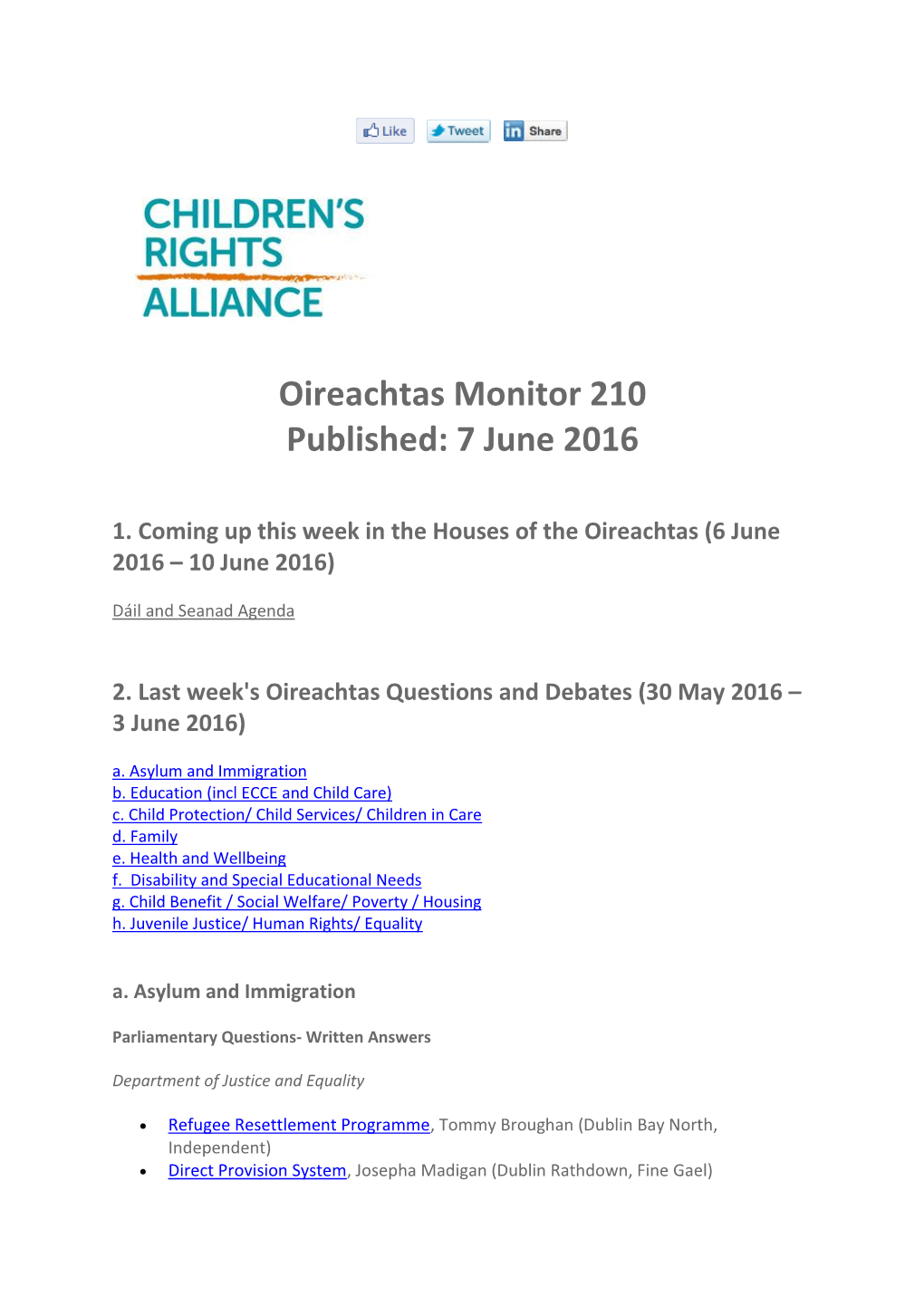 Oireachtas Monitor 210 Published: 7 June 2016