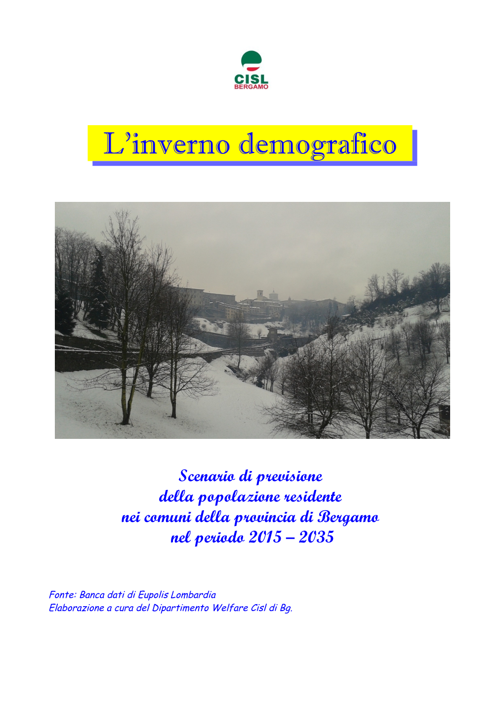 L'inverno Demografico 2015/2035