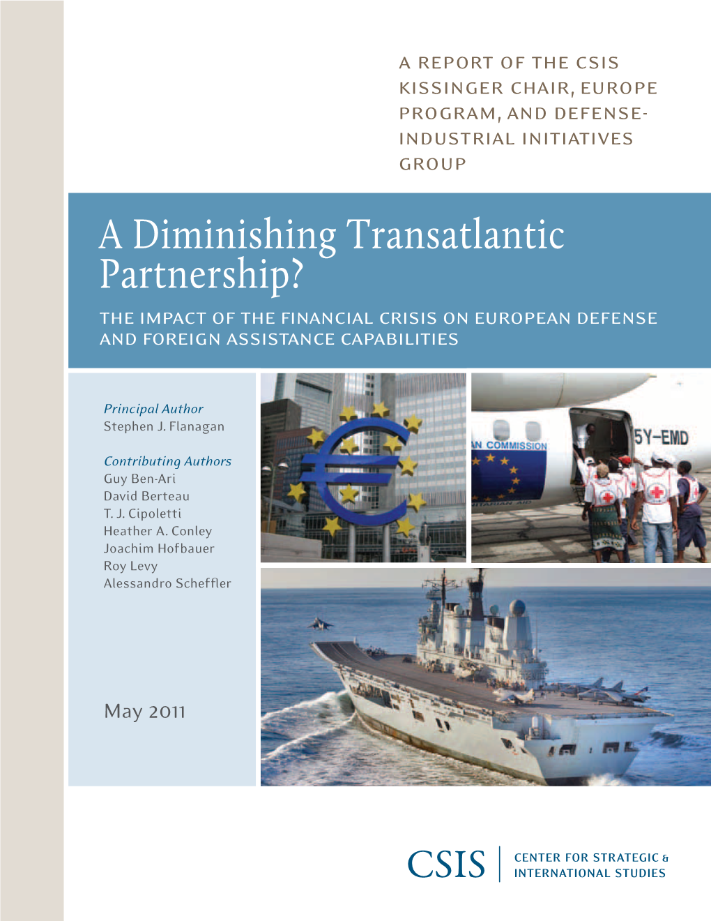 The Impact of the Financial Crisis on European Defense and Foreign Assistance Capabilities