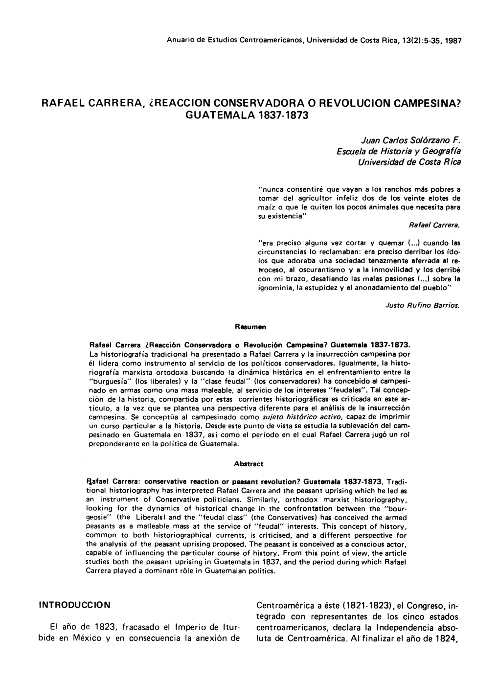 Rafael Carrera, ^Reaccion Conservadora O Revolucion Campesina? Guatemala 1837 1873