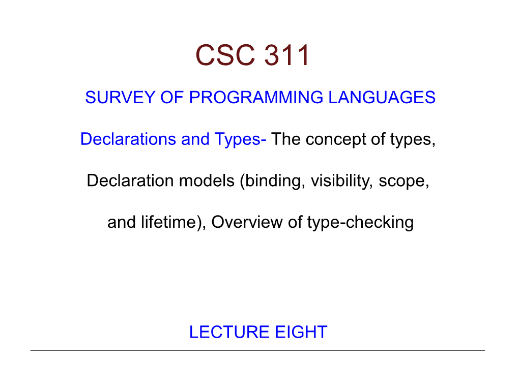 Names, Binding, Scope, Type Checking