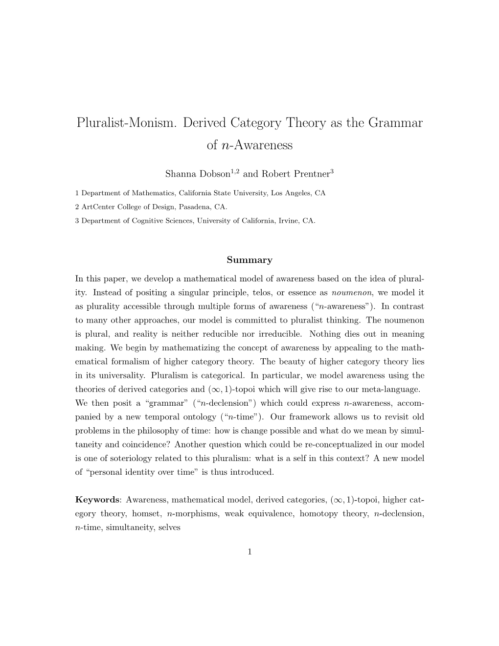 Pluralist-Monism. Derived Category Theory As the Grammar of N-Awareness