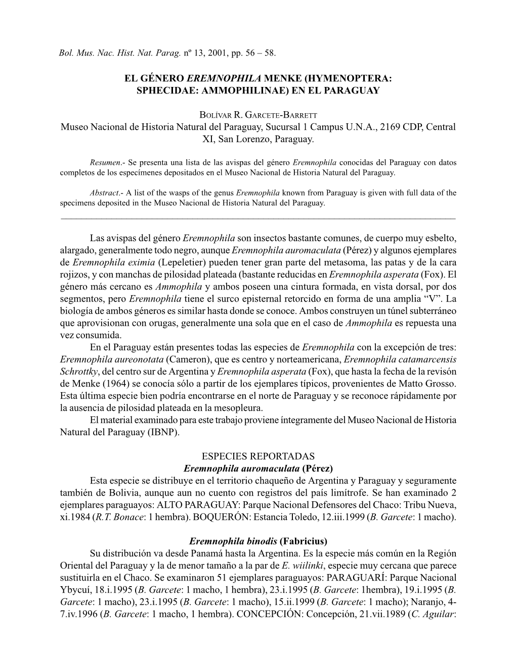 EL GÉNERO EREMNOPHILA MENKE (HYMENOPTERA: SPHECIDAE: AMMOPHILINAE) EN EL PARAGUAY Museo Nacional De Historia Natural Del Paragu