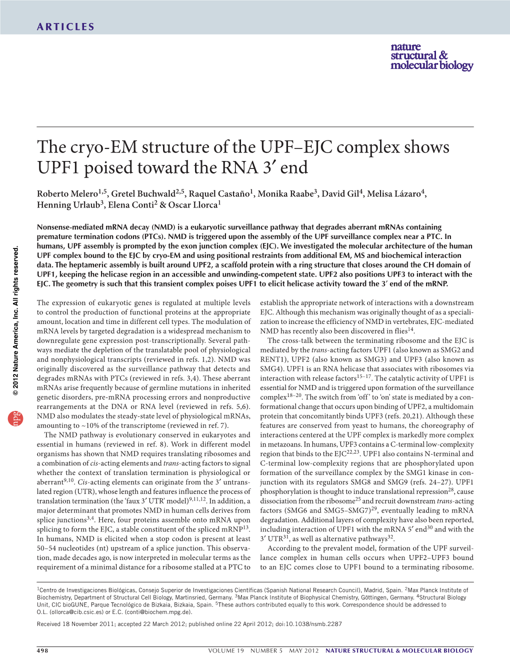 The Cryo-EM Structure of the UPF–EJC Complex Shows UPF1 Poised Toward the RNA 3′ End