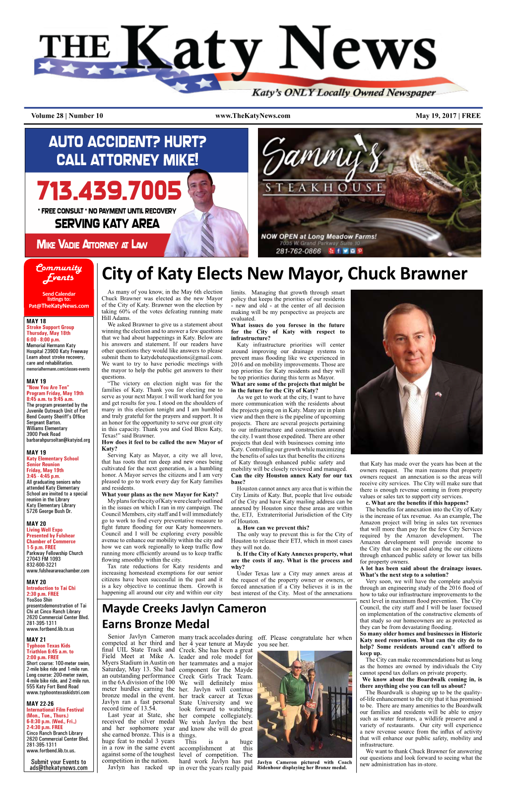 City of Katy Elects New Mayor, Chuck Brawner Send Calendar As Many of You Know, in the May 6Th Election Limits