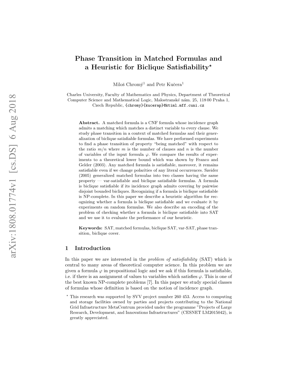 Phase Transition in Matched Formulas and a Heuristic for Biclique