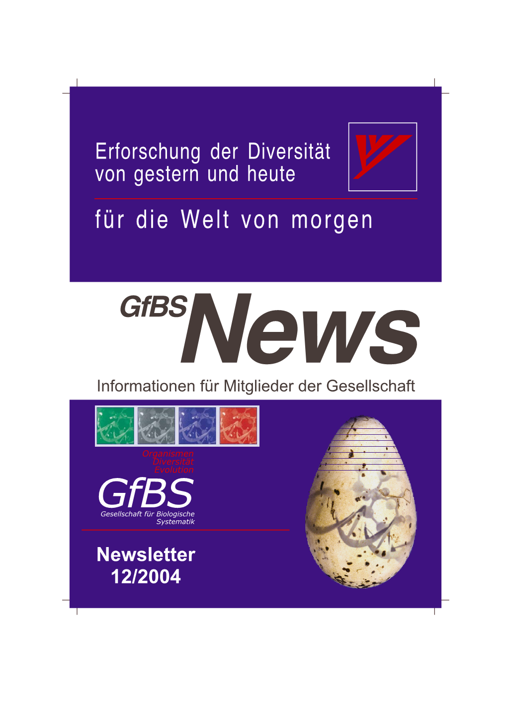 Für Die Welt Von Morgen Gfbsnews Informationen Für Mitglieder Der Gesellschaft