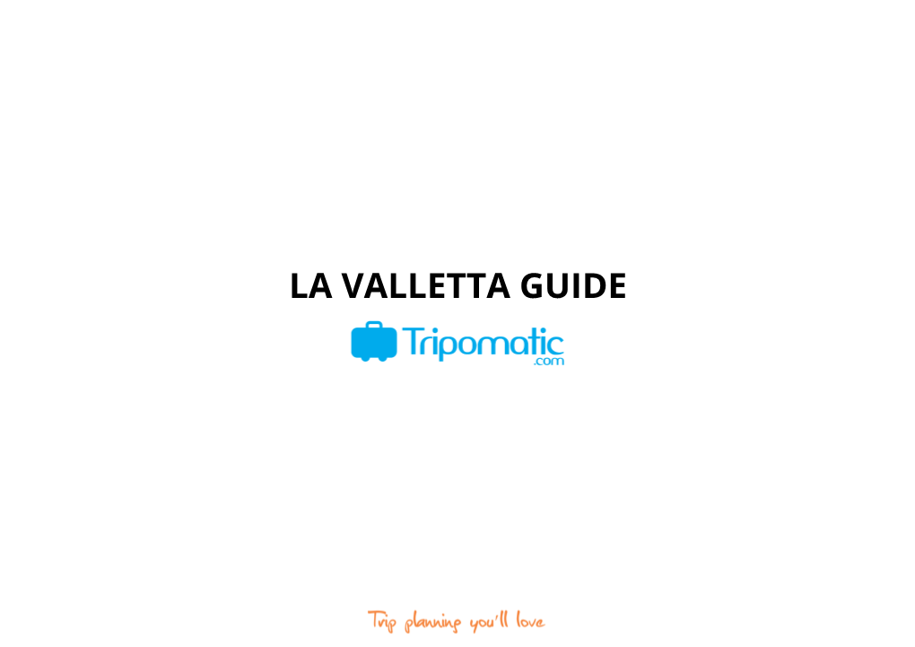 La Valletta Guide Activities Activities