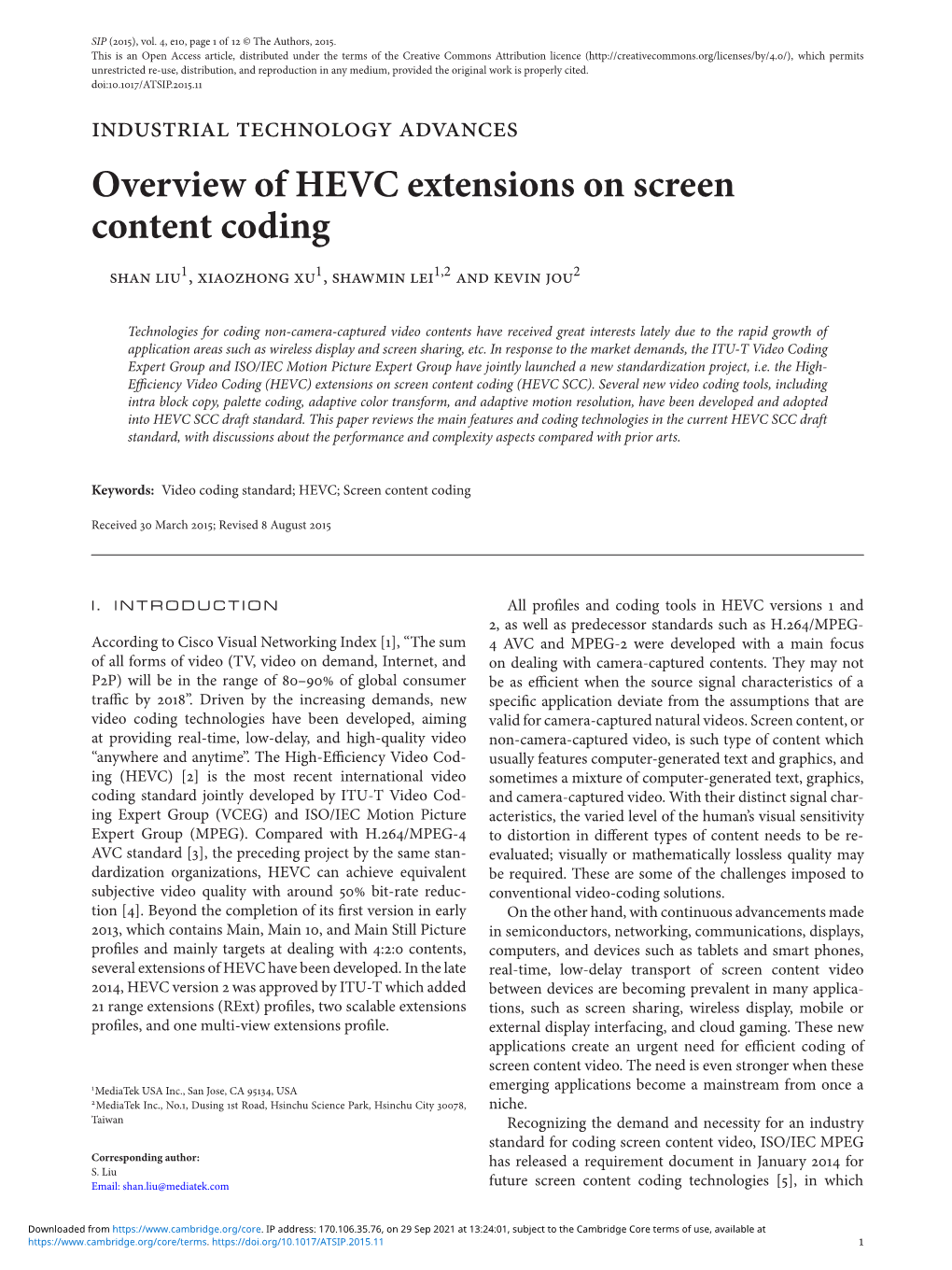 Overview of HEVC Extensions on Screen Content Coding