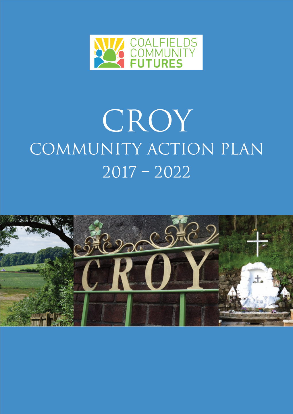 Community Action Plan 2017 – 2022 CONTENTS