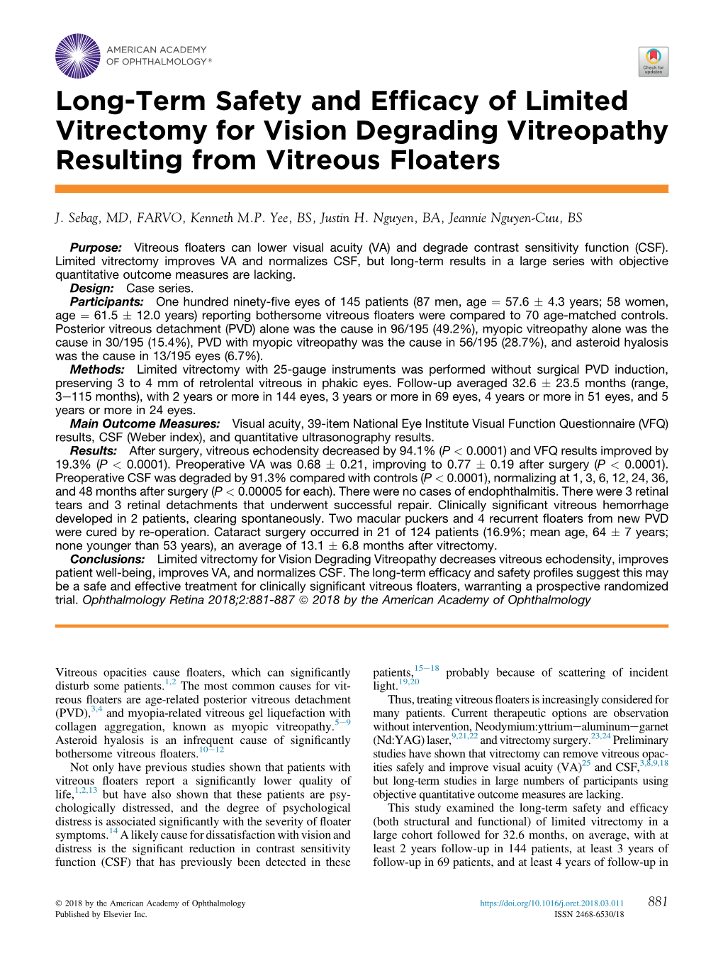 Long-Term Safety and Efficacy of Limited Vitrectomy for Vision