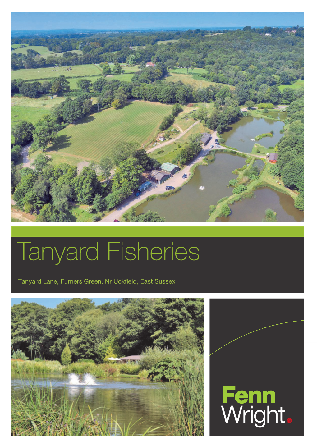 Tanyard Fisheries